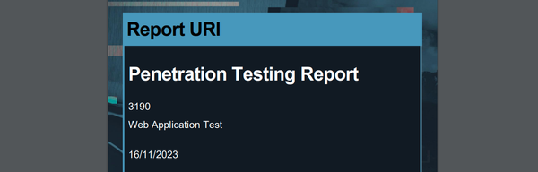Report URI Penetration Test 2023